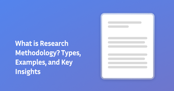 What is Research Methodology? 